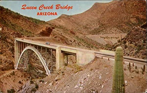 Мост Куийн Крийк, САЩ, магистрала 60 и 70, Живописна Аризона, Аризона Оригиналната реколта картичка